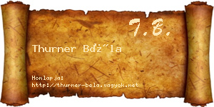 Thurner Béla névjegykártya